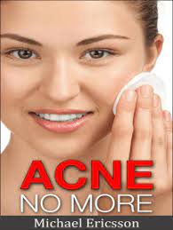 Acne No More Is actually The # 1 Absolute Best Selling Acne Book In The Background Of The Internet For An Explanation