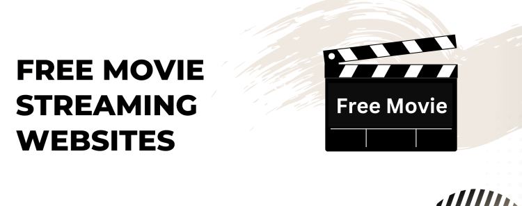 Leading 8 Free Movie Streaming Sites
